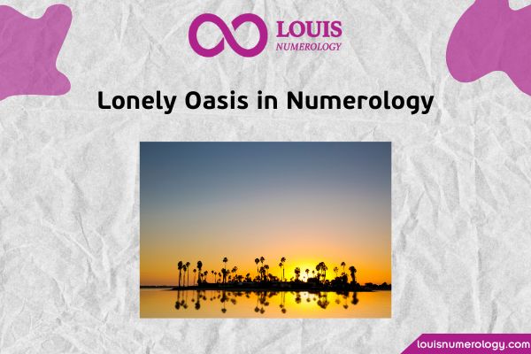 The Lonely Island in Numerology: Its Meaning and How to Overcome It